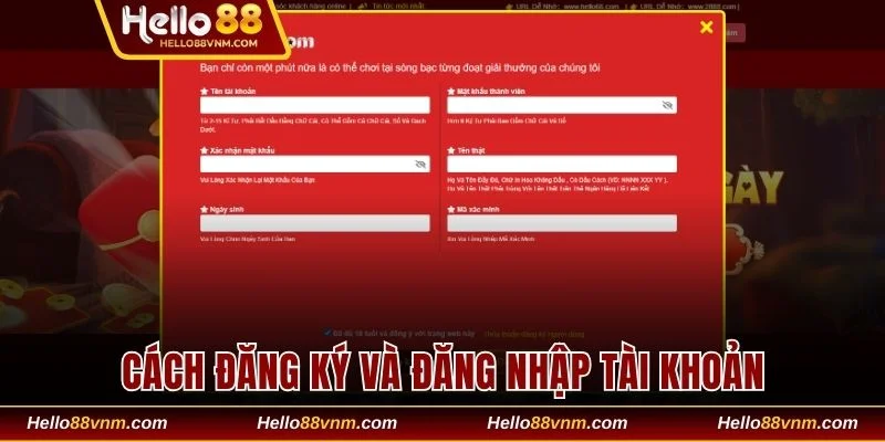 Hướng dẫn đăng ký và đăng nhập nền tảng Hello88