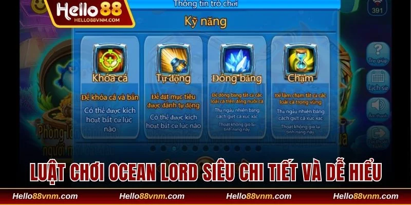 Luật chơi Ocean Lord siêu chi tiết và dễ hiểu