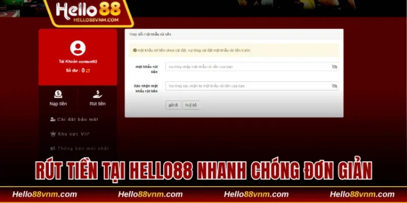 Rút tiền tại Hello88 nhanh chóng với các bước thực hiện đơn giản